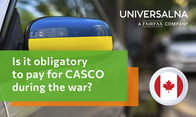 Do you have to pay for CASCO during the war?