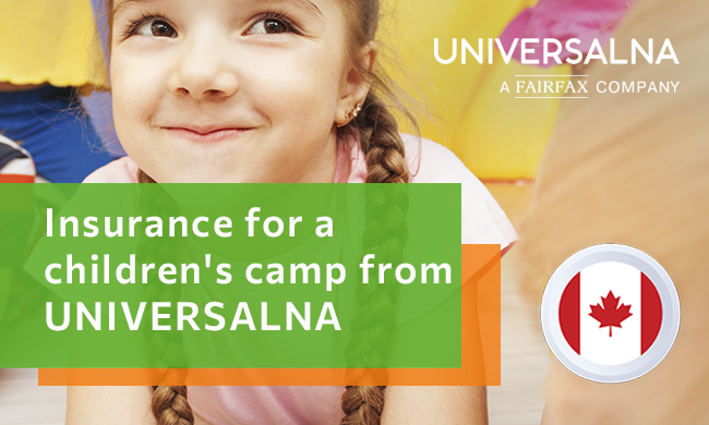 Insurance for a children’s camp from UNIVERSALNA